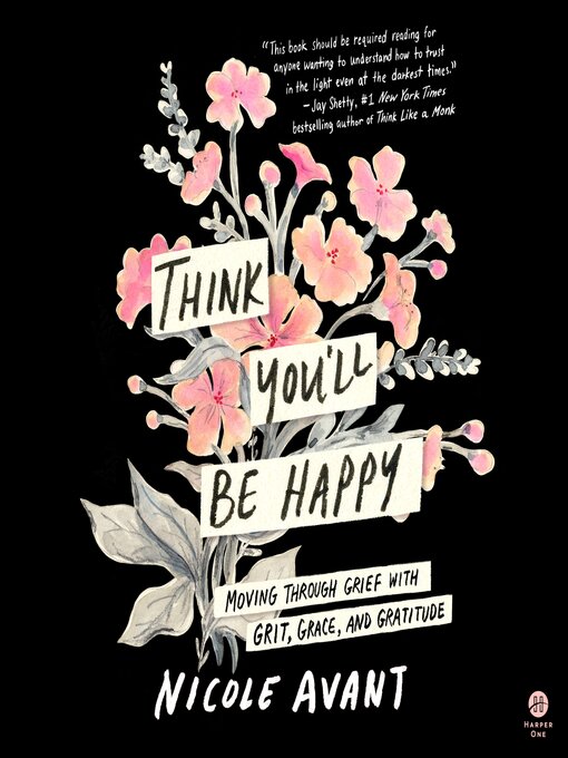 Title details for Think You'll Be Happy by Nicole Avant - Wait list